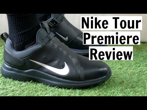 Nike Tour Premiere Golf Shoes Review