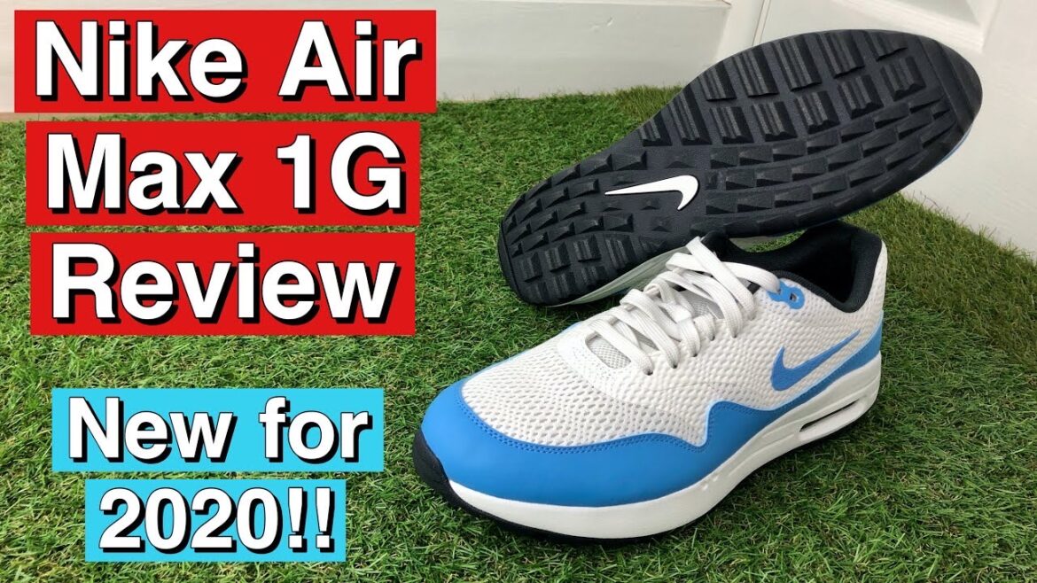 Nike Air Max 1 G 2020 Golf Shoes Review