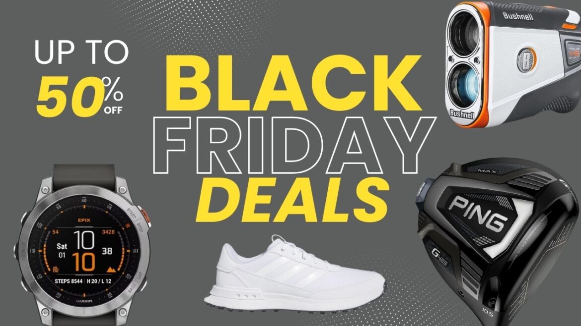 Best Golf Deals – Black Friday 2024